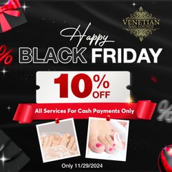 Venetian Nail Bar Bulverde - Treat Yourself This Holiday Season!
Enjoy 10% OFF All Services For Cash Payments Only
Valid For One Day: On November 29th, 2024