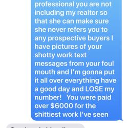 J. Benzie Plumbing - Just one of the many belligerent text messages I had to deal with after contracting this company.