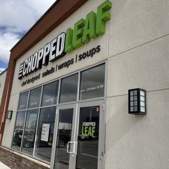 Chopped Leaf - Outside view - Salad Near Me - Airdrie, Alberta Chopped Leaf - Outside view - Salad Near Me - Airdrie, Alberta