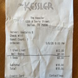 The Kessler Theater - A $3 well charge - not posted on the menu