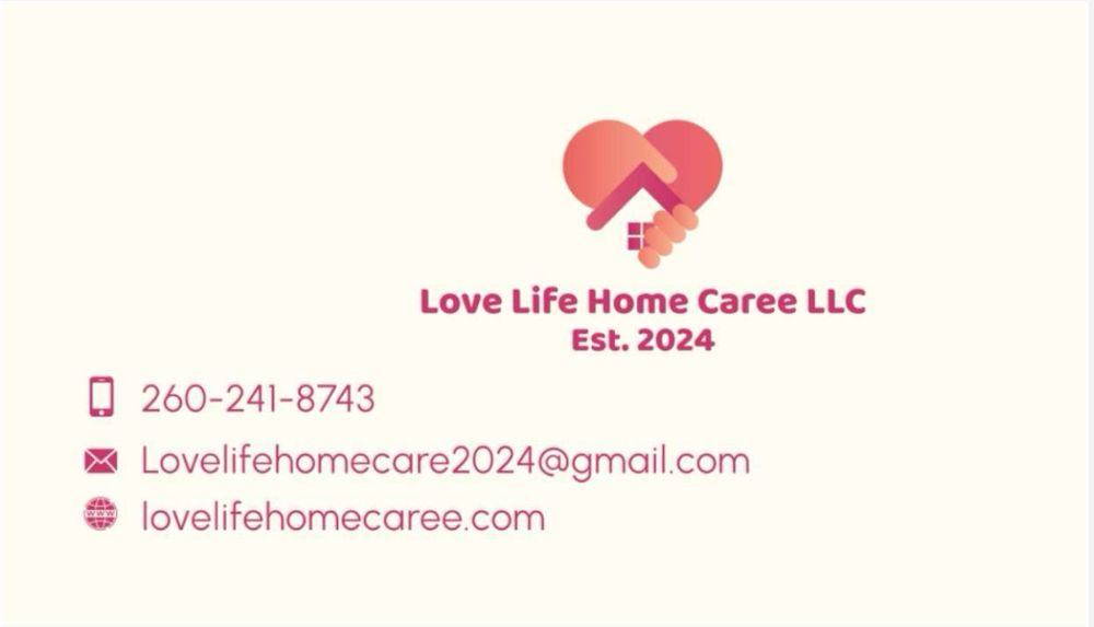 Love Life Home Caree - home care agency in Fort Wayne, IN