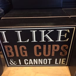 I like big cups