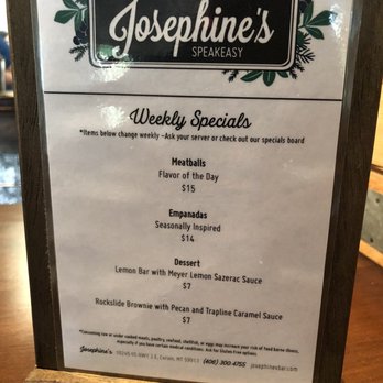 Josephine's Speakeasy - Weekly specials menu (July 2021) - Restaurants Near Me - Coram, Montana