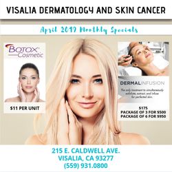 Visalia Dermatology & Skin Cancer - Great April Specials!