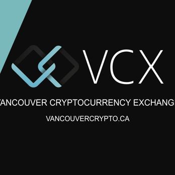 Vancouver Cryptocurrency Exchange - VCX: Vancouver Cryptocurrency Exchange, logo - Currency Exchange Near Me - Vancouver, British Columbia Vancouver Cryptocurrency Exchange - VCX: Vancouver Cryptocurrency Exchange, logo - Currency Exchange Near Me - Vancouver, British Columbia