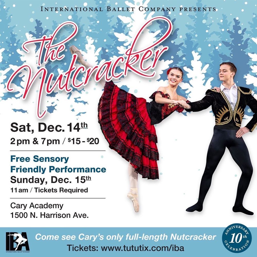 International Ballet Academy - Nutcracker Christmas 2019 poster - Dance Schools Near Me - Cary, North Carolina International Ballet Academy - Nutcracker Christmas 2019 poster - Dance Schools Near Me - Cary, North Carolina