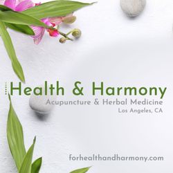 Health & Harmony Acupuncture - Health and Harmony -- your source for superior holistic health care in Los Angeles