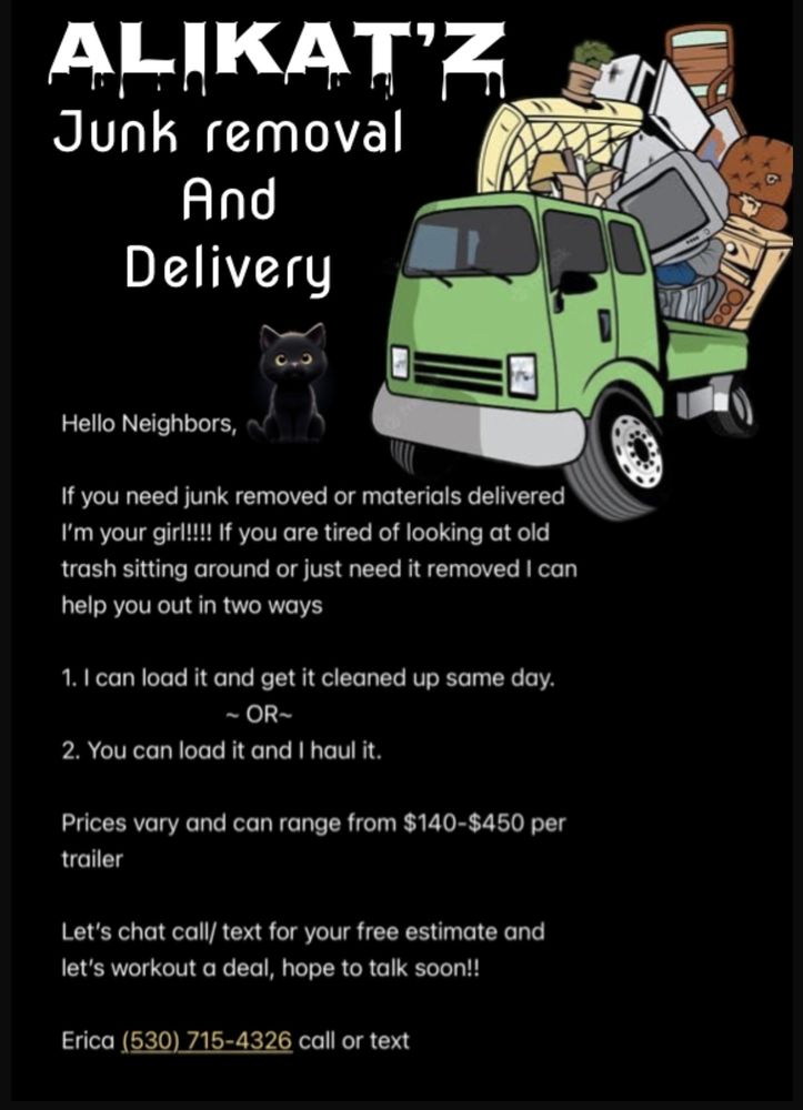 ALIKAT’Z JUNK REMOVAL AND DELIVERY Request a Quote Yuba City