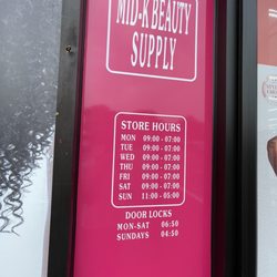 Mid-K Beauty Supply - The store hours!!