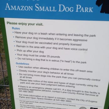 Amazon Small Dog Park - Rules, applies for both parks - Dog Parks Near Me - Eugene, Oregon