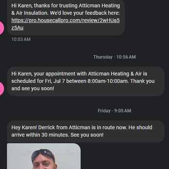 Atticman - I really like the updates and employee photos in text communication so you know exactly who and what to expect. - Heating & Air Conditioning/HVAC Near Me - Sacramento, California