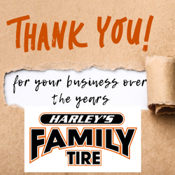 Harley's Quick Lube & Tire Center - Harley's Family Tire & Service Center Co announces that their Danville, KY location has been sold.