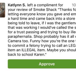 Clearly someone can't read lmao. I called, didn't go back into the shop. They should have it on camera. You're a joke