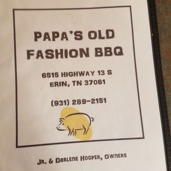 Papa's Old Fashioned BBQ - the menu - Barbeque Near Me - Erin, Tennessee