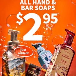 Bath & Body Works - Great soap deal.