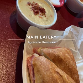 Main Eatery - Ham and Swiss cheese sandwich on ciabatta bread and bacon potato soup! - Delis Near Me - Louisville, Kentucky