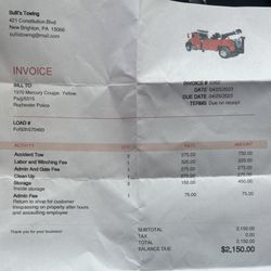 Sulli's Towing - look at this 2 day bill. judge Dirk .police completely ignored this extortion and assisted with theft