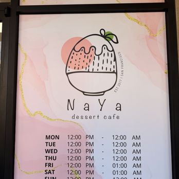 NaYa Dessert Cafe - Naya hours (4/14/26) - Desserts Near Me - San Jose, California
