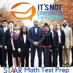 It's Not Complicated Tutoring - We cover STAAR prep.