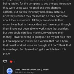 Good To U Auto Center - Please read their response to the Google review. Extremely unprofessional.