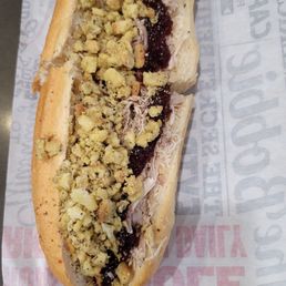 Awesome "Bobbie" Sandwich , fresh roasted turkey, dressing, cranberry sauce, mayo. Delicious Thanksgiving sandwich, my favorite !!