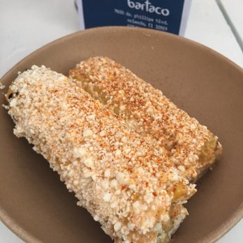 Bartaco - Orlando - Amazing corn side! - Tacos Near Me - Orlando, Florida