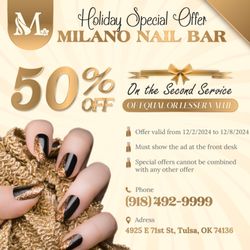 Milano Nail Bar - Special Offers: 50% OFF on the second service of equal or lesser value! Valid: 12/2/2024 - 12/8/2024