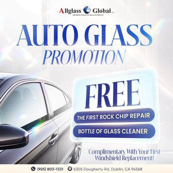 Allglass Global - DRIVE CRYSTAL CLEAR WITH ALLGLASS GLOBAL! - Auto Glass Services Near Me - Dublin, California