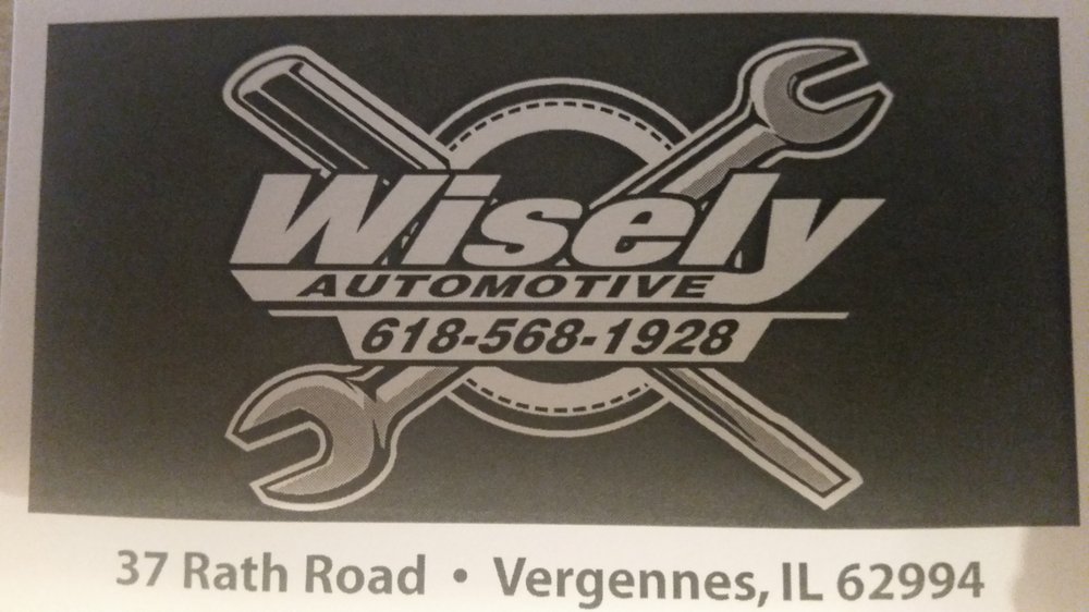 WISELY AUTOMOTIVE Updated June 2024 37 Rath Rd, Vergennes, Illinois