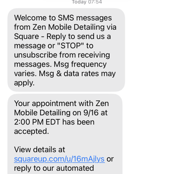 Zen Mobile Detailing - Their confirmation text... - Car Wash Near Me - Georgetown, Delaware Zen Mobile Detailing - Their confirmation text... - Car Wash Near Me - Georgetown, Delaware