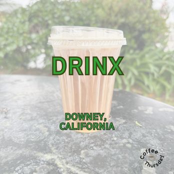 Drinx - Coffee & Tea Near Me - Downey, California