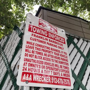 Franklin Barbecue - Parking Lot Sign - Barbeque Near Me - Austin, Texas