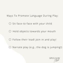 Speech By Ash - Ways to Promote Language During Play!