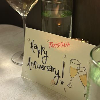 Paradisaea - Cute anniversary card so the servers knew we were celebrating our anniversary! - New American Near Me - San Diego, California