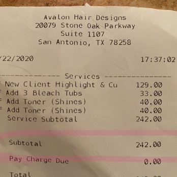 Avalon Hair Designs - My final price was $113 more than I was originally quoted when I booked online. - Hair Stylists Near Me - San Antonio, Texas Avalon Hair Designs - My final price was $113 more than I was originally quoted when I booked online. - Hair Stylists Near Me - San Antonio, Texas