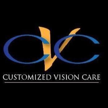 Customized Vision Care - Optometrists Near Me - Brea, California Customized Vision Care - Optometrists Near Me - Brea, California