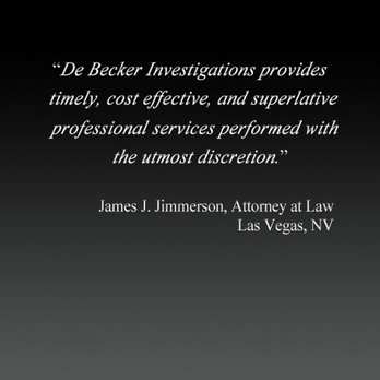 De Becker Investigations - Private Investigation Near Me - Las Vegas, Nevada De Becker Investigations - Private Investigation Near Me - Las Vegas, Nevada