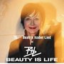 Beauty is life