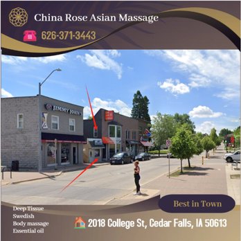 China Rose Asian Massage - Our traditional full body massage in Cedar Falls, IA
includes a combination of different massage therapies like
Swedish Mass... - Beauty & Spas Near Me - Cedar Falls, Iowa China Rose Asian Massage - Our traditional full body massage in Cedar Falls, IA
includes a combination of different massage therapies like
Swedish Mass... - Beauty & Spas Near Me - Cedar Falls, Iowa