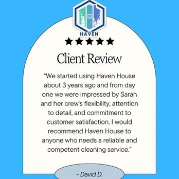 Haven House Cleaning - Review - Home Cleaning Near Me Haven House Cleaning - Review - Home Cleaning Near Me