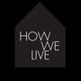 Photo of How We Live