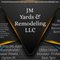 J&M Yards & Remodeling