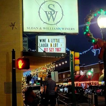 Sloan & Williams Winery - Outside signage - Wineries Near Me - Grapevine, Texas Sloan & Williams Winery - Outside signage - Wineries Near Me - Grapevine, Texas