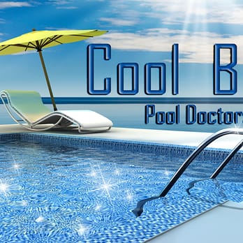 Cool Blue Pool Doctors - Pool Cleaners Near Me
