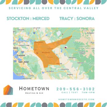 Hometown Heating & Air - Modesto based. We Service Stockton to Merced, Tracy to Sonora. - Heating & Air Conditioning/HVAC Near Me - Modesto, California Hometown Heating & Air - Modesto based. We Service Stockton to Merced, Tracy to Sonora. - Heating & Air Conditioning/HVAC Near Me - Modesto, California