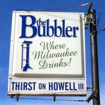 The Bubbler - Dive Bars Near Me - Milwaukee, Wisconsin