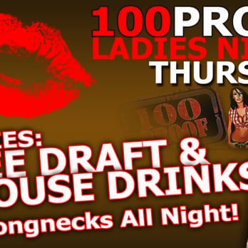 100 Proof Saloon - Thursday Ladies Night Specials - American Near Me - Ocala, Florida 100 Proof Saloon - Thursday Ladies Night Specials - American Near Me - Ocala, Florida