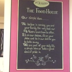 Mc Ateer's The Food House - Motto