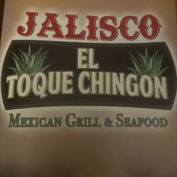 Jalisco El Toque Chingon - Mexican Near Me - Louisville, Kentucky Jalisco El Toque Chingon - Mexican Near Me - Louisville, Kentucky