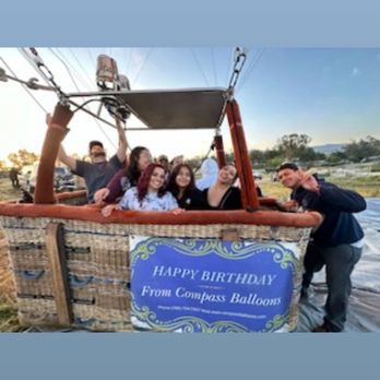 Compass Balloons - Celebrating my birthday with Compass Balloons. Great experience . - Hot Air Balloons Near Me - Cardiff, California Compass Balloons - Celebrating my birthday with Compass Balloons. Great experience . - Hot Air Balloons Near Me - Cardiff, California